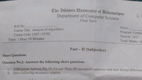 Analysis of algorithm Past Paper  BS 7th Semester |  IUB Past Paper 2021-2023