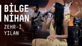 Bilge Nihan / @Akustikhane / Zehr-i Yılan Resimi