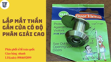 Lắp mắt thần gắn cửa có độ phân giải cao