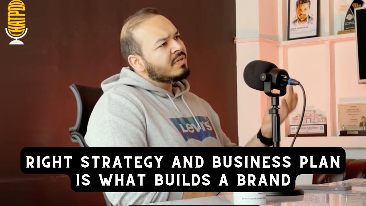 Right strategy and business plan is what builds a brand - Ahmed Rauf ...
