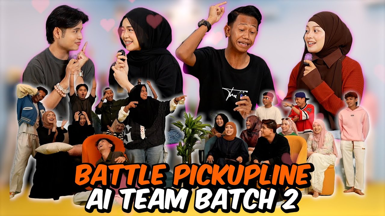 BATTLE PICKUPLINE PARTNERSHIP PALING KONTROVERSI DALAM SEJARAH AI TEAM !!!