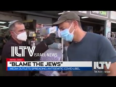 Media outlets spreading anti-Semitic COVID-libel