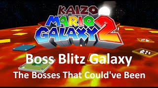 Kaizo Mario Galaxy 2 | Boss Blitz Galaxy - The Bosses That Could've Been | 100% Walkthrough