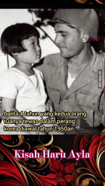 The story of Ayla, an orphan of the Korean War