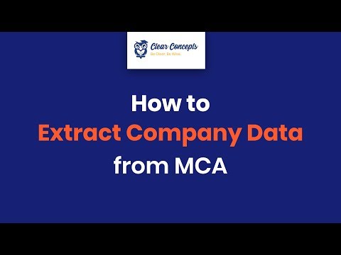 Learn how to extract Company Data from MCA.