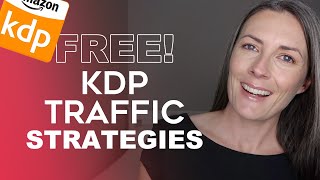 Free KDP Traffic Strategies To Sell More Books On Amazon KDP  Make More Low Content Book Sales