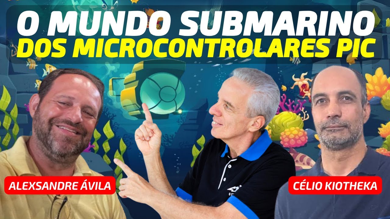 O Mundo Submarino dos Microcontroladores PIC - eletrônica embaixo d'agua