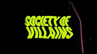 Society of Villains  Made A Monster [Official Lyric Video]