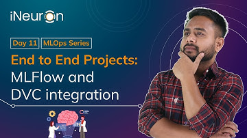 DAY-11 | MLFlow & DVC integration - MLOps Foundation