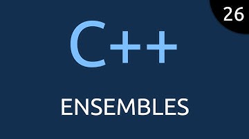 C++ #26 - ensembles
