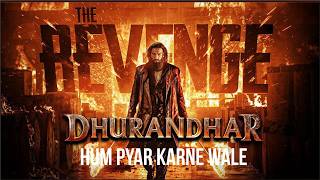 Hum Pyaar Karne Wale | Dhurandhar The Revenge Shashwat,Anuradha P, Udit N, Qveen, Anand-Milind