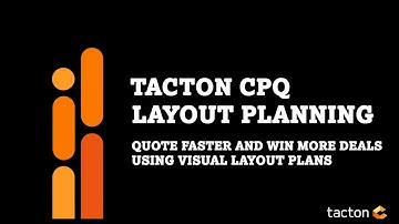 Tacton CPQ Layout Planning | Quote faster and win more deals using visual layout plans