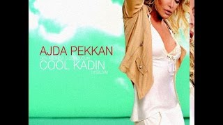Ajda Pekkan - Kaderimin Oyunu (COOL KADIN - 2006) Resimi