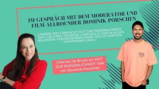 #090: Im Talk mit dem Film-Allrounder Dominik Porschen über MUT ZUR PERSÖNLICHKEIT | @Filmlounge
