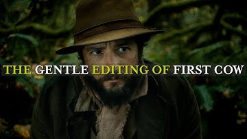 The Gentle Brilliance of First Cow