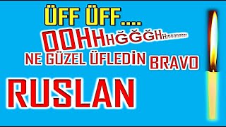 İyi Ki Doğdun Ruslan İsme Özel Komik Doğum Günü Şarkısı