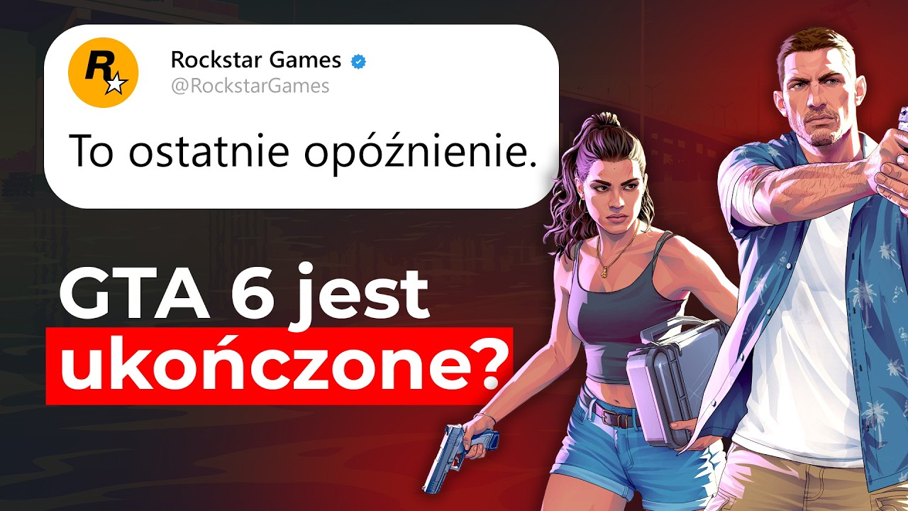 GTA 6: OSTATNIA PROSTA