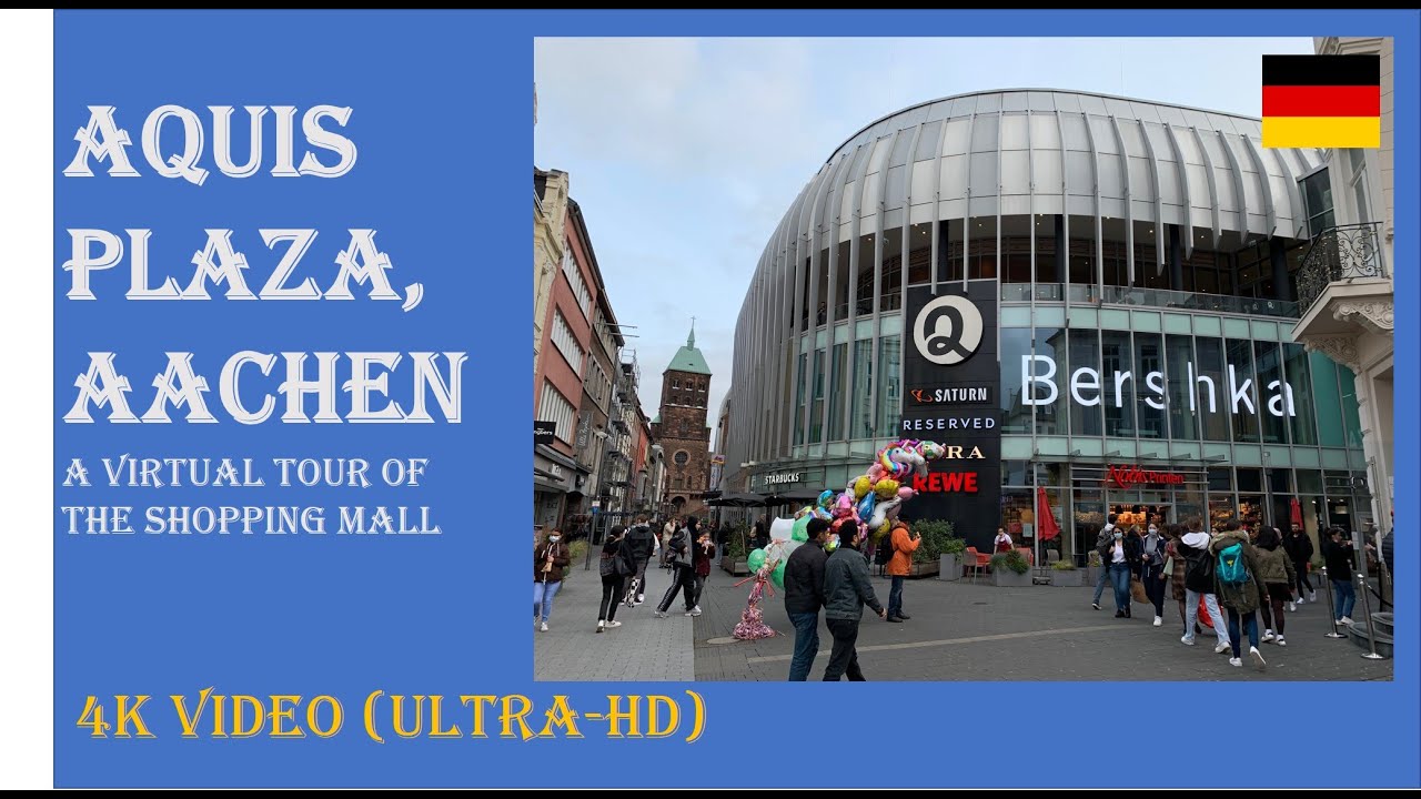 Virtual tour of Aquis Plaza Shopping Mall in Aachen, Germany