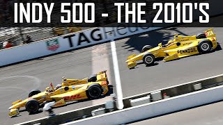 Indy 500 | The 2010's -- THE GREATEST DECADE? screenshot 3