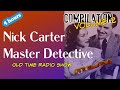 Nick carter master detectiveepisode 2otr detective compilationotr visual podcast