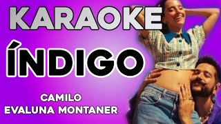 KARAOKE (Índigo - Camilo, Evaluna Montaner)