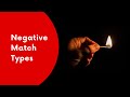 Negative Match Types - Amazon PPC Optimization