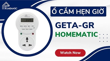 Ổ cắm thông minh hẹn giờ điện tử | Homematic GETA-GR