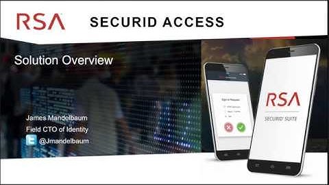 RSA SecurID Access Packaging Solution Overview