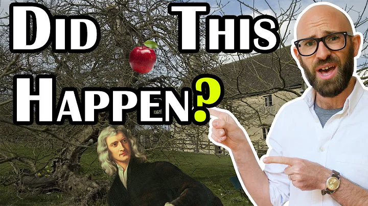 Did Newton Really Have an Apple Fall on His Head Inspiring His Groundbreaking Theory on Gravity?