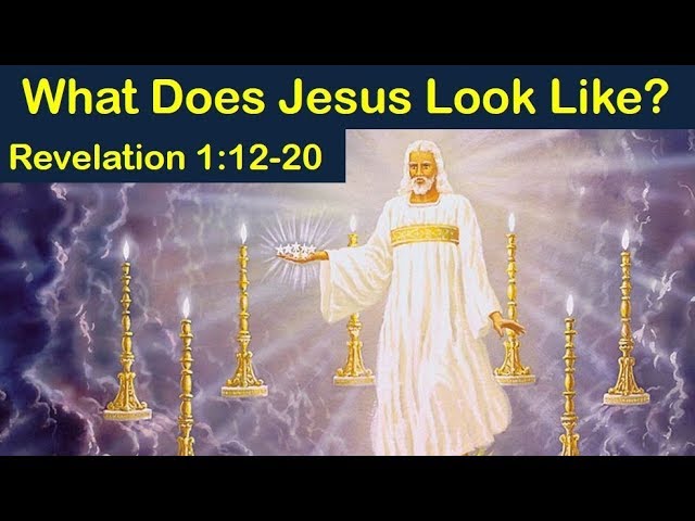WHAT DOES JESUS LOOK LIKE? - John's First Vision (Apocalypse #22) class=
