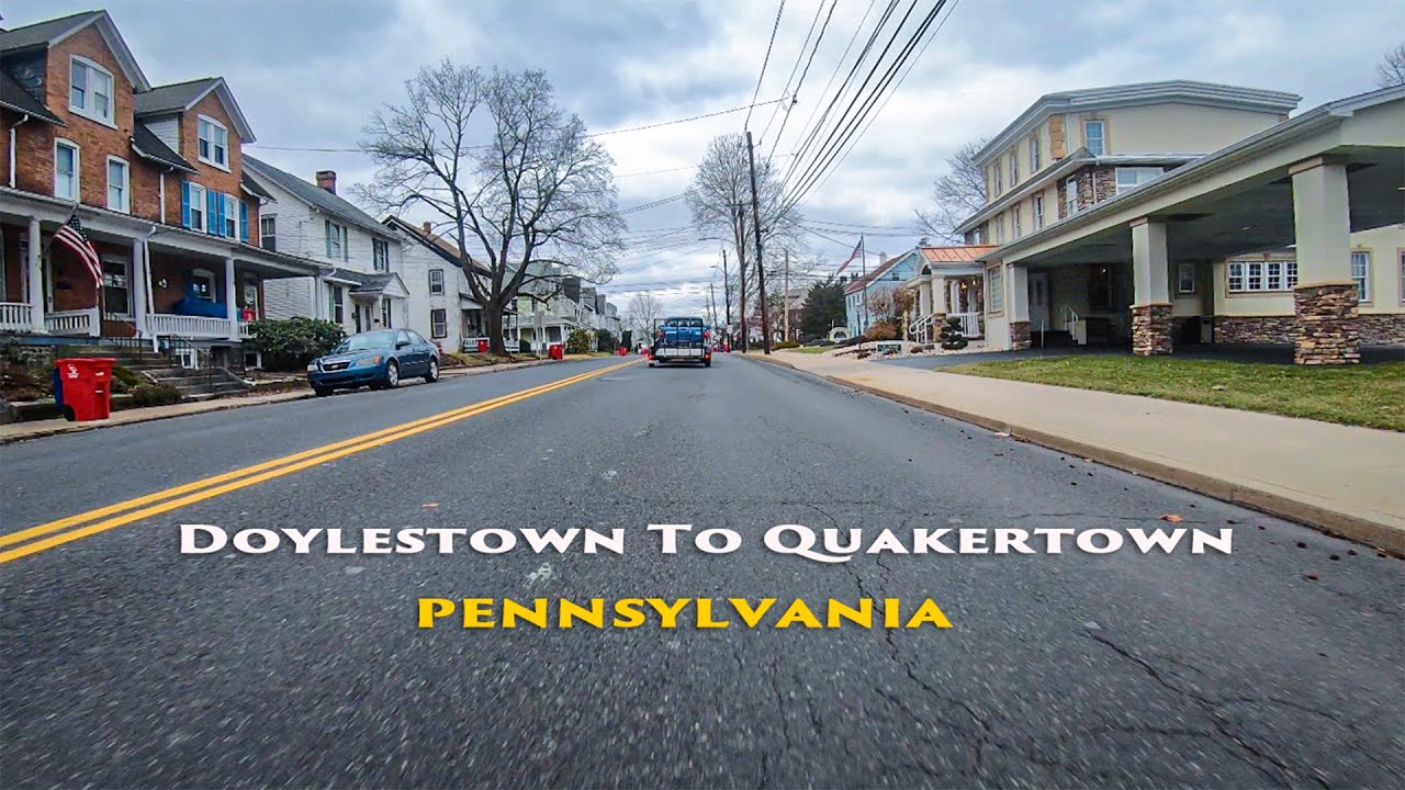 Doylestown To Quakertown Pennsylvania USA YouTube Doylestown To Quakertown Pennsylvania USA YouTube
