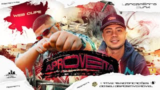 MC GP e MC Dimenor DR - Aproveita (DJ Victor) Web Clipe