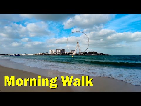 Marina to JBR-The Beach | Dubai Morning Walk | Part -2