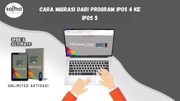 69 - Cara Migrasi Dari Program Ipos 4 Ke Program Ipos 5