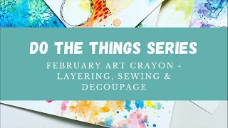 Art Crayons Layering Decoupage
