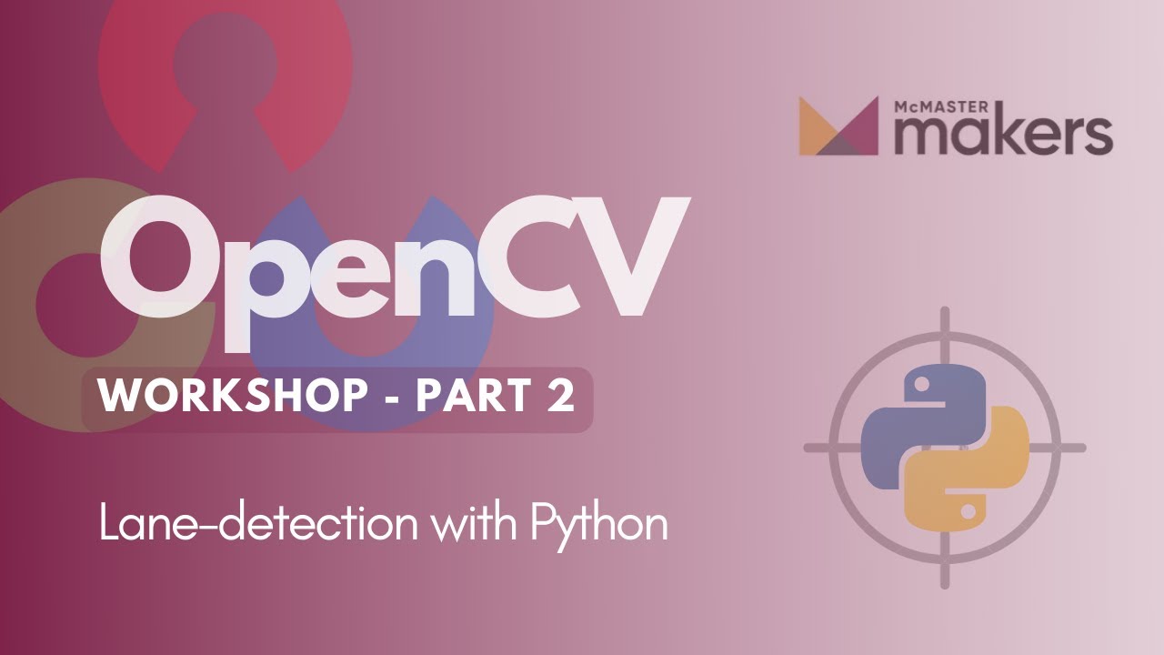 OpenCV Workshop Part 2 - Python program for Lane Detection and ...