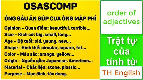Trật tự tính từ | Order of Adjectives | TH English