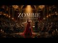 Zombie Female Vocal Version Dark Cinematic Orchestral Cover 