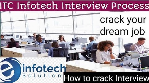 ITC infotech interview process || Crack Interview || Interview Information||
