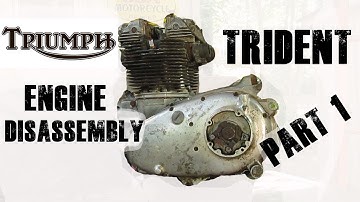 Triumph Trident - Engine Teardown - Part 1