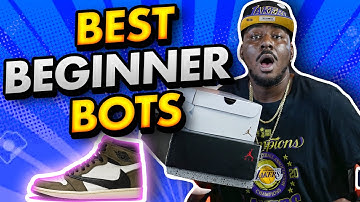 THE Best Sneaker Bots for Beginners 2021 - If you want to Start Sneaker Botting, WATCH THIS