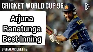 Arjuna Ranatunga Best Inning / SRI LANKA vs KENYA / Cricket World Cup 96 / DIGITAL CRICKET TV
