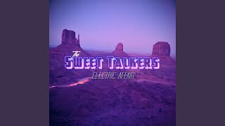 Miniatura del video "The Sweet Talkers - Electric Affair"