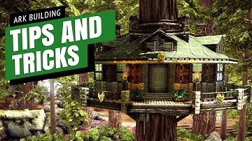 Ark: Building Tips & Tricks