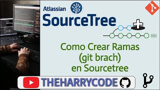 Curso de Git & Sourcetree | Como Crear Ramas (git brach) en Sourcetree