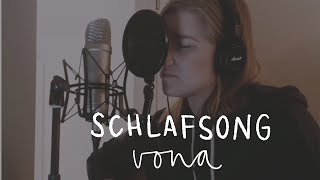 Schlafsong - Vona | Sarah Ida