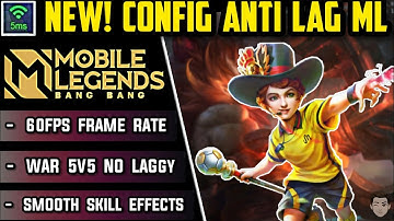 ⚡NEW! CONFIG ANTI LAG MOBILE LEGENDS 60FPS + PING STABILIZE [ PATCH AULUS ] 100% WORKING.