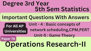 Degree 5th sem statistics paper 7A #operations_research II unit-4,5 important questions with answers