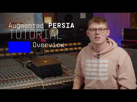 Overview | Augmented PERSIA