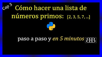 3.4 Como hacer una lista de numeros primos en  PYTHON Doble ciclo FOR     BLACKBOARD